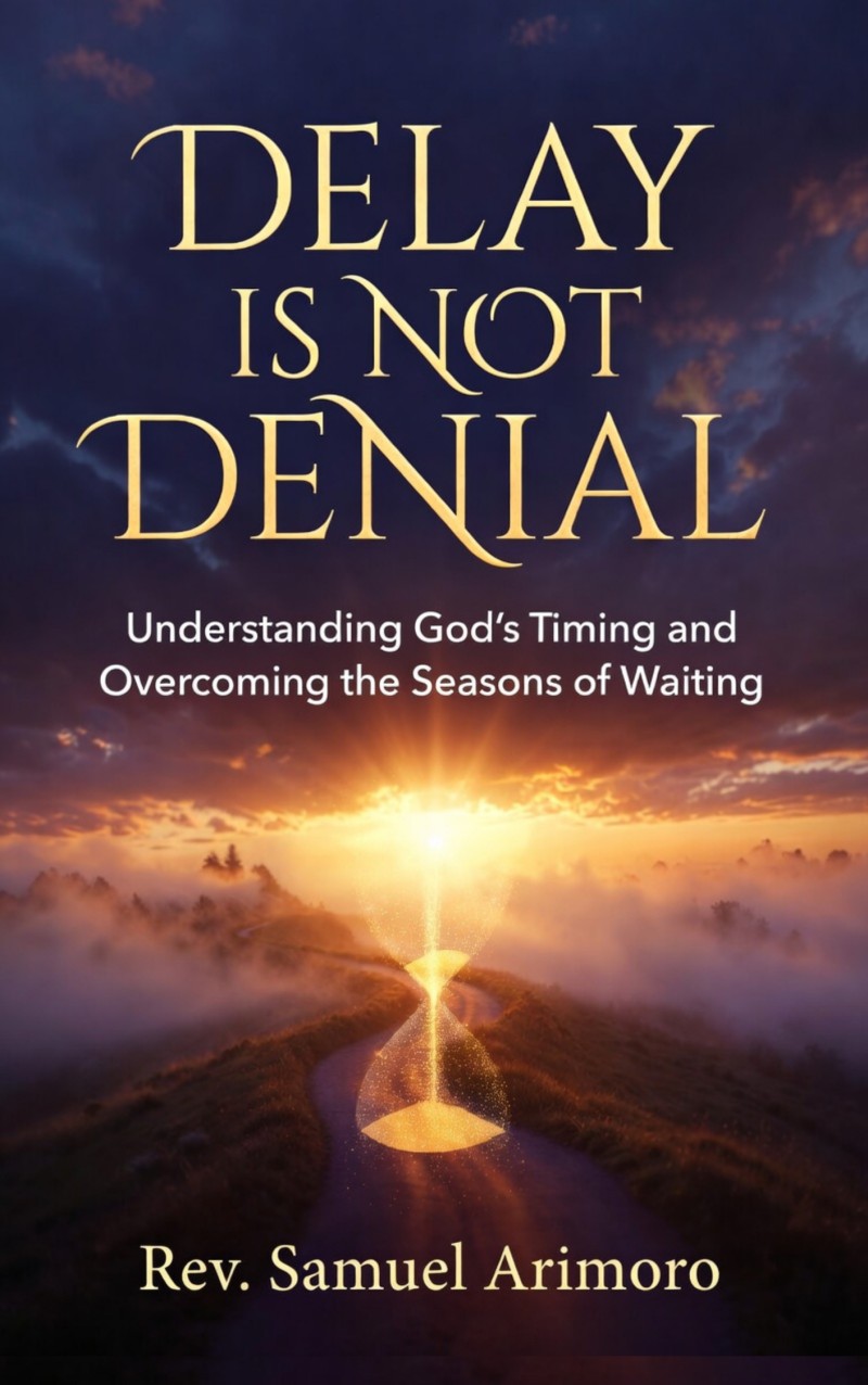 DELAY IS NOT DENIAL