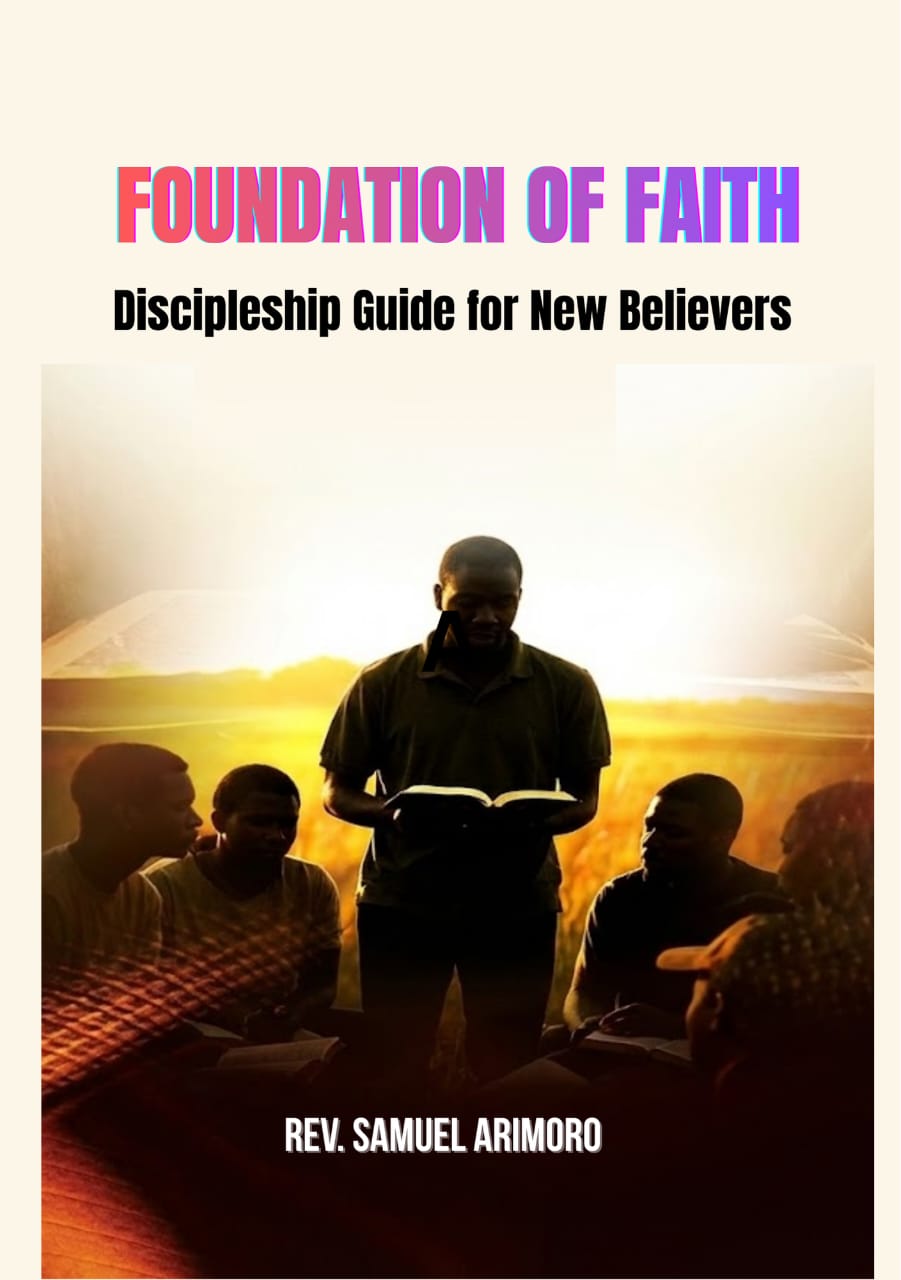 FOUNDATION OF FAITH