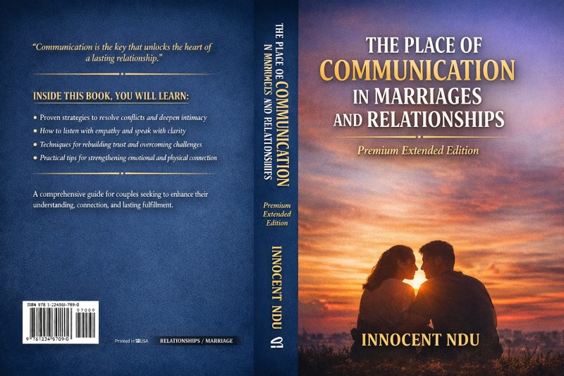 THE PLACE OF COMMUNICATION IN MARRIAGES AND RELATIOSHIPS