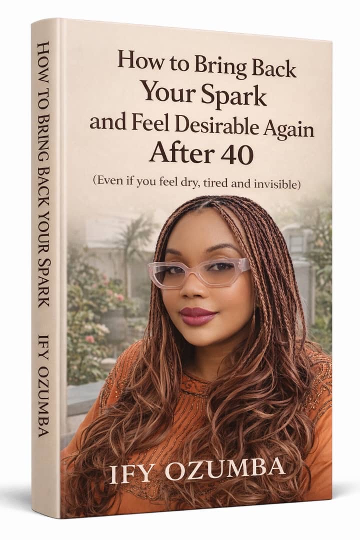 How to Bring Back Your Spark and feel desirable again after 40( Even if you feel dry, tired and invisible)