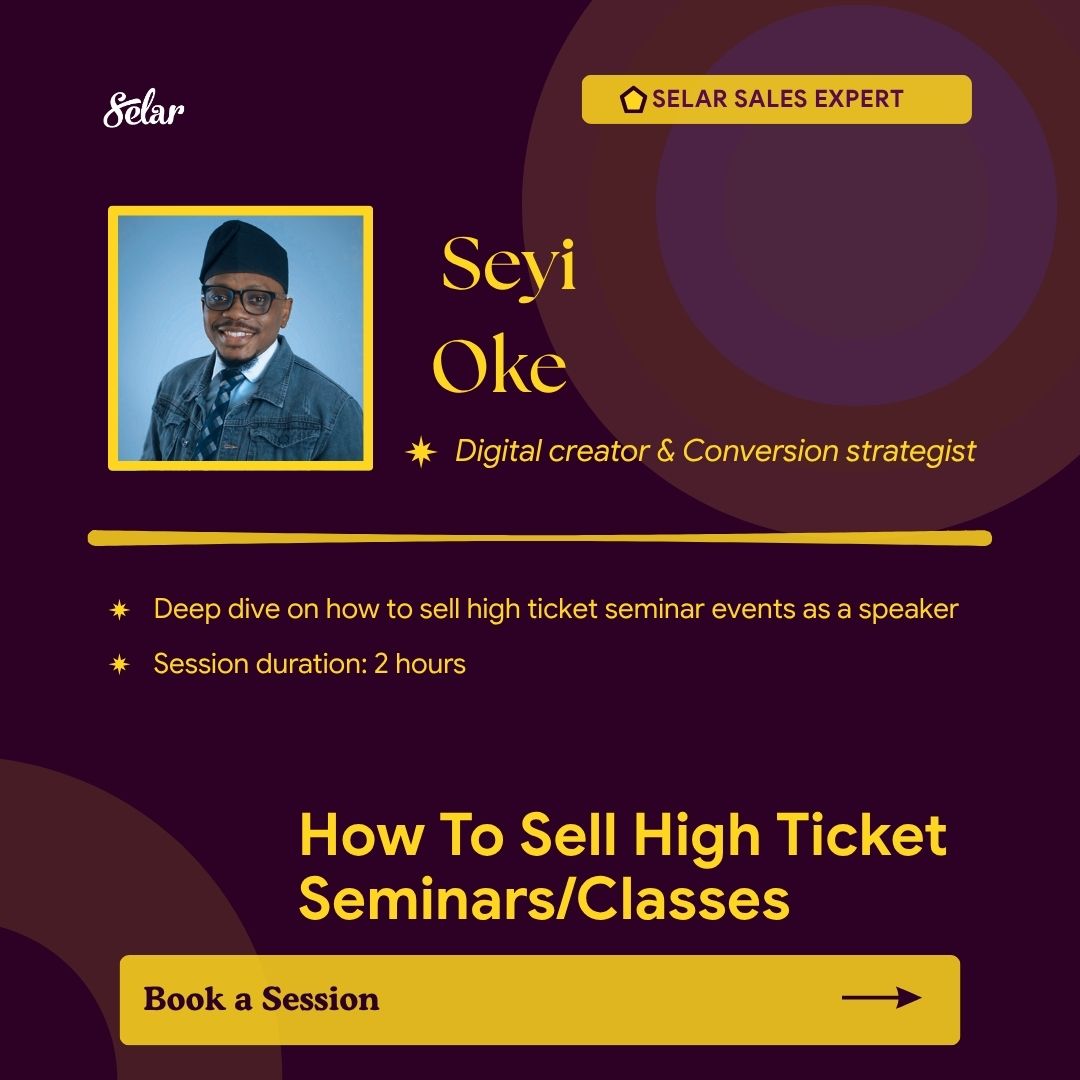 Buy How To Sell High Ticket Seminars/Classes by Seyi Oke on Selar