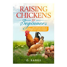 The Complete Chicken Farming Business Guide