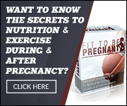 Fit to be pregnant : Your Guide to Nutrition and Exercise During and After Pregnancy