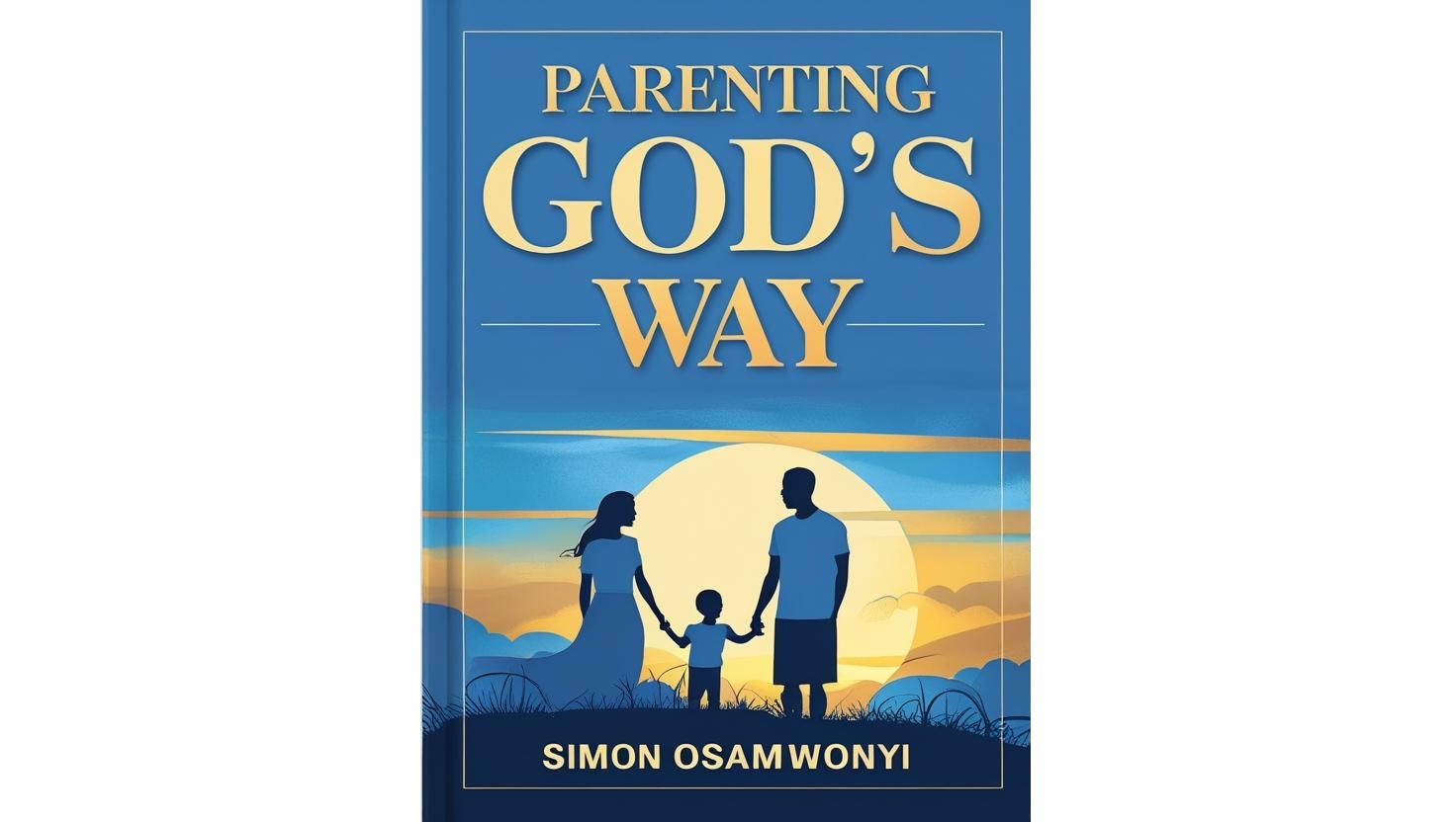 Parenting God's Way