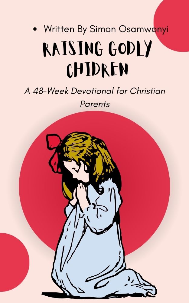 Raising Godly Children Devotion