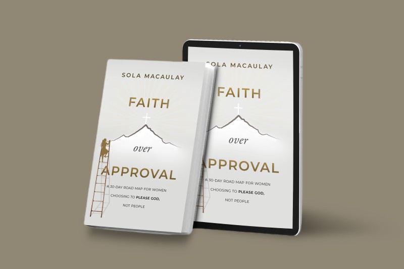 FAITH OVER APPROVAL