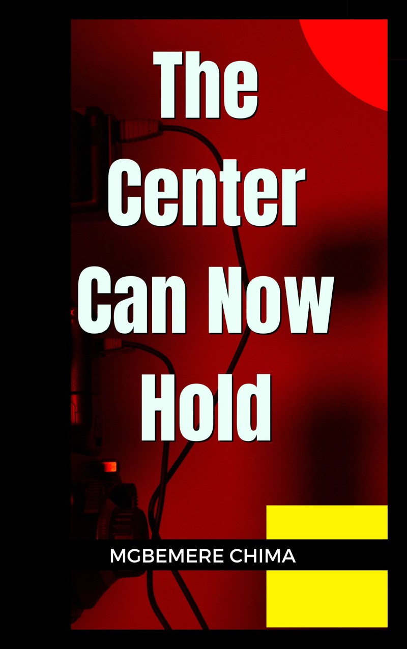 The Center Can Now Hold