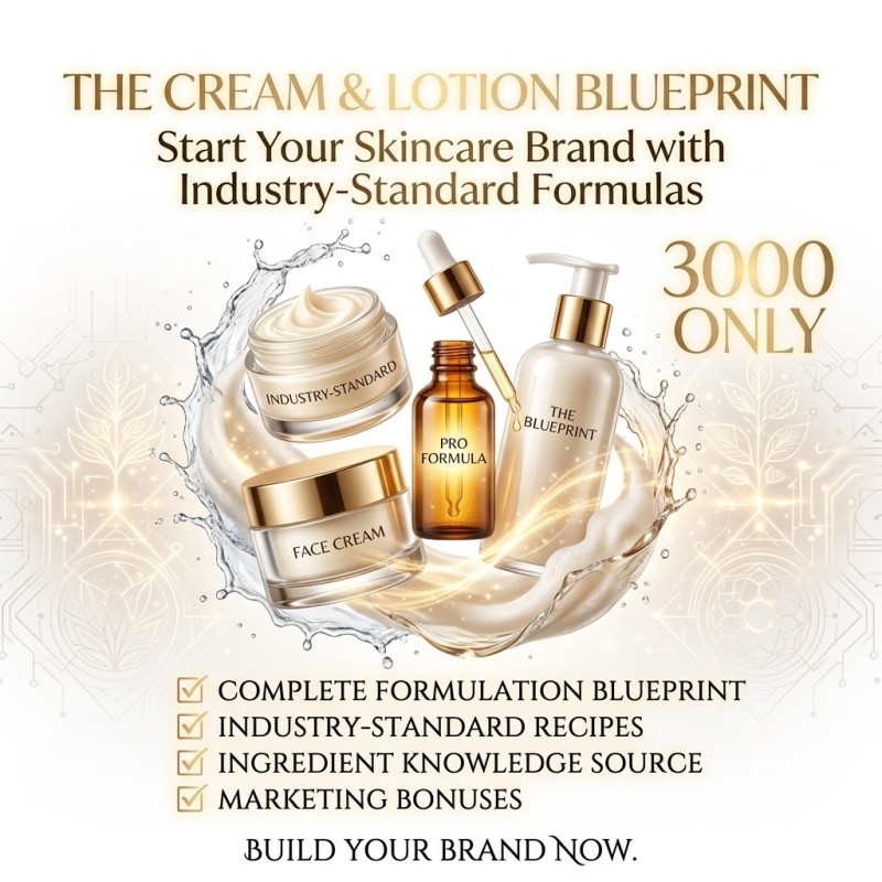 The Cream & Lotion Blueprint: Start Your Skincare Brand with Industry-Standard Formulas