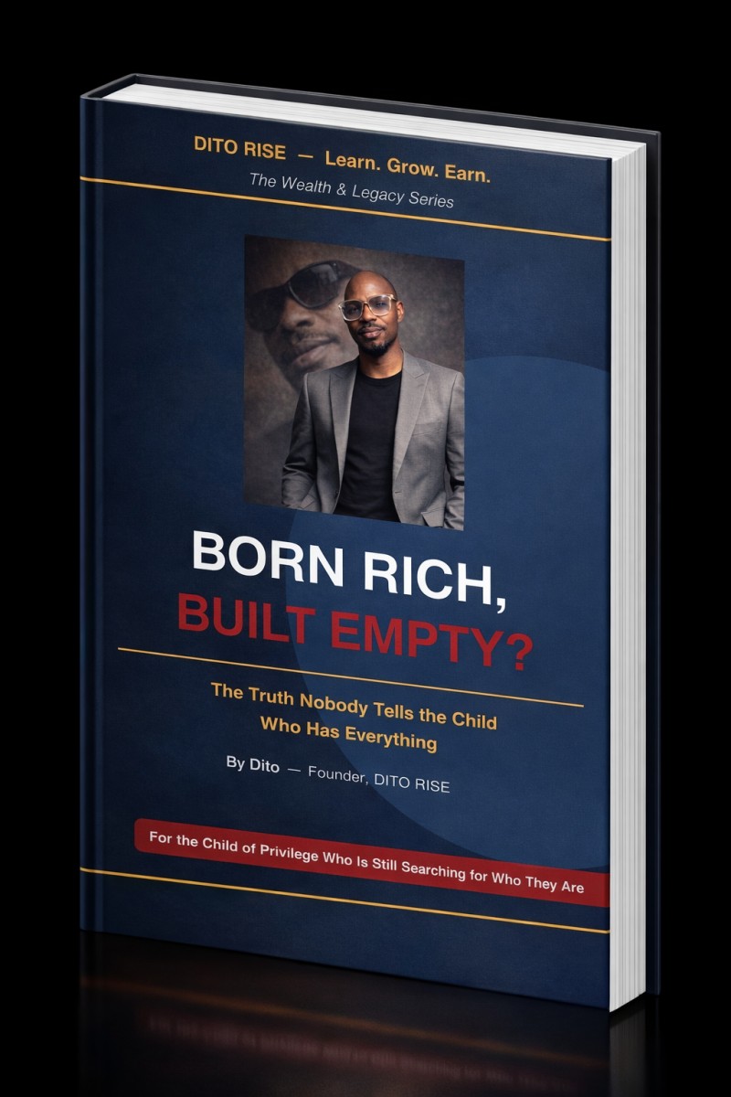 Born Rich, Built Empty — By DITO