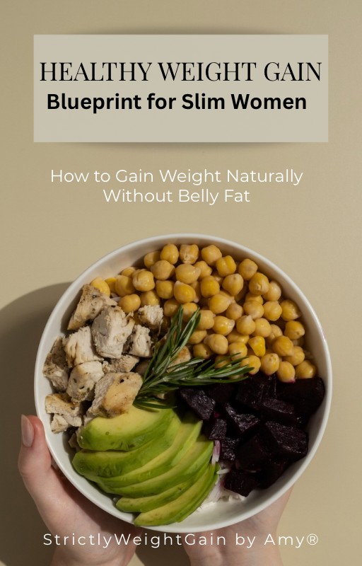 Healthy Weight Gain Blueprint for Slim Women