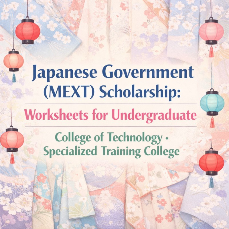 MEXT Scholarship 2026/2027: Winning Application Worksheets (Undergraduate)