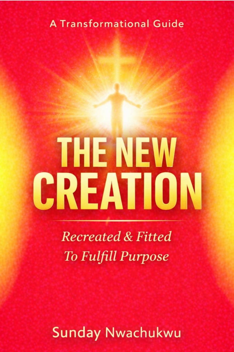 THE NEW CREATION