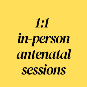 1:1 In-person antenatal sessions