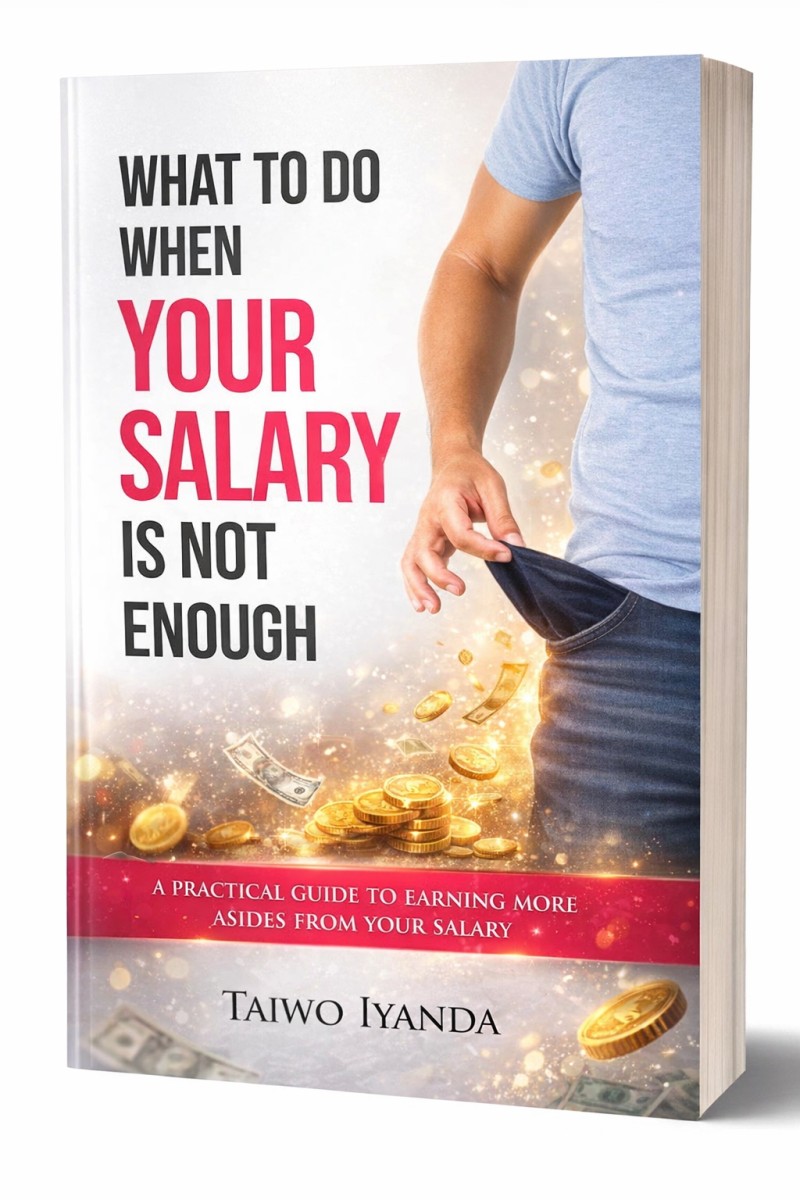 What To Do When Your Salary is not Enough