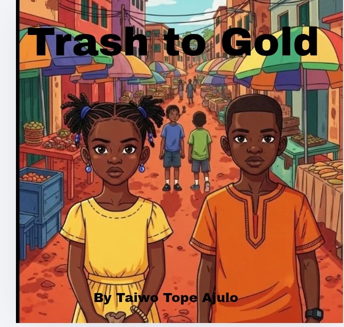 Trash to Gold