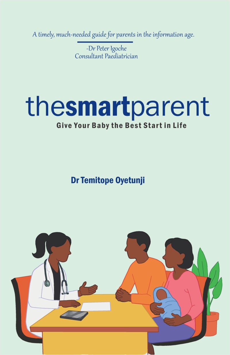 The Smart Parent - Give Your Baby The Best Start in Life