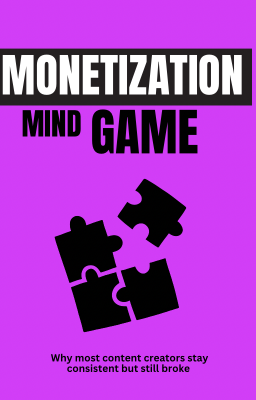 Monetization Mind Game