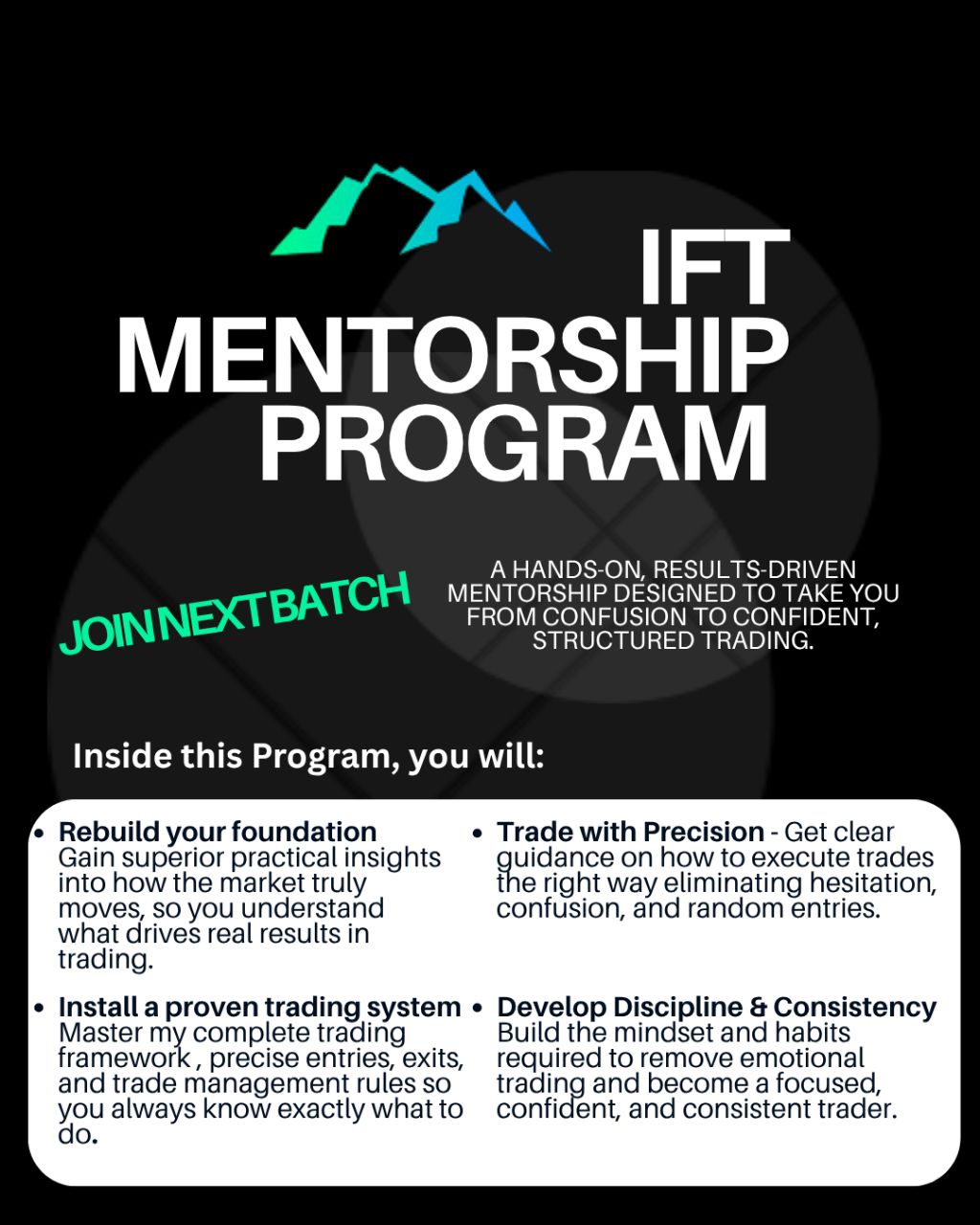 IFT Mentorship Program – 1 on 1 Personal Coaching on Everything you need to Master Trading
