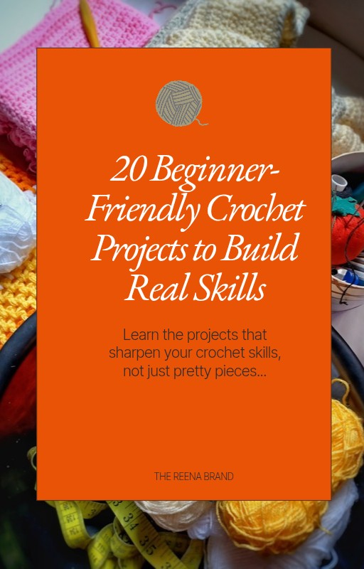 Beginner Crochet Roadmap: 20 Projects to Master the Basics
