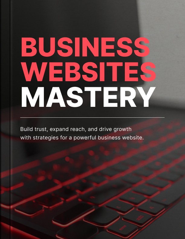 BUSINESS WEBSITES MASTERY - EBOOK