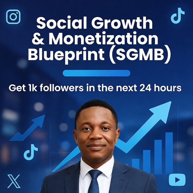 Social Growth & Monetization Blueprint (SGMB)