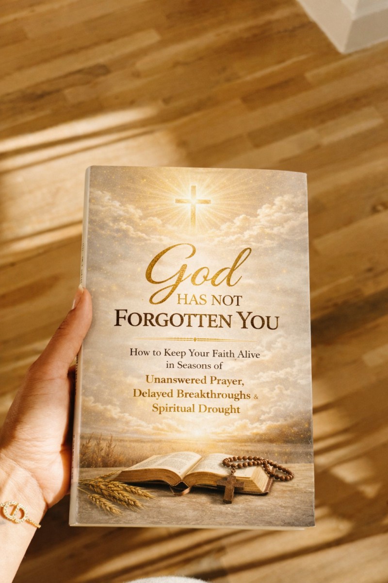God Has not Forgotten you