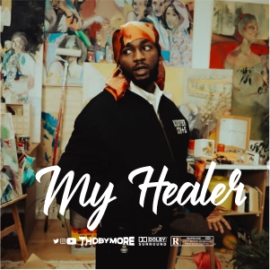 MY HEALER  | AFROBEATS MP3