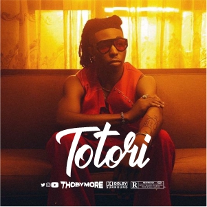 TOTORI  | AFROBEATS MP3