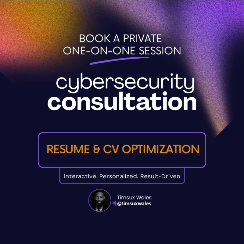 Résumé Building for Cybersecurity Roles - Consultation Booking (1 Hour)
