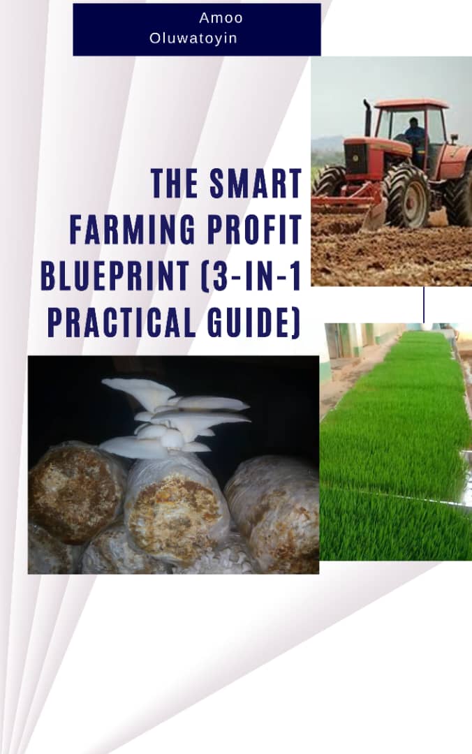 The Smart Farming Profit Blueprint (3-in-1 Practical Guide)