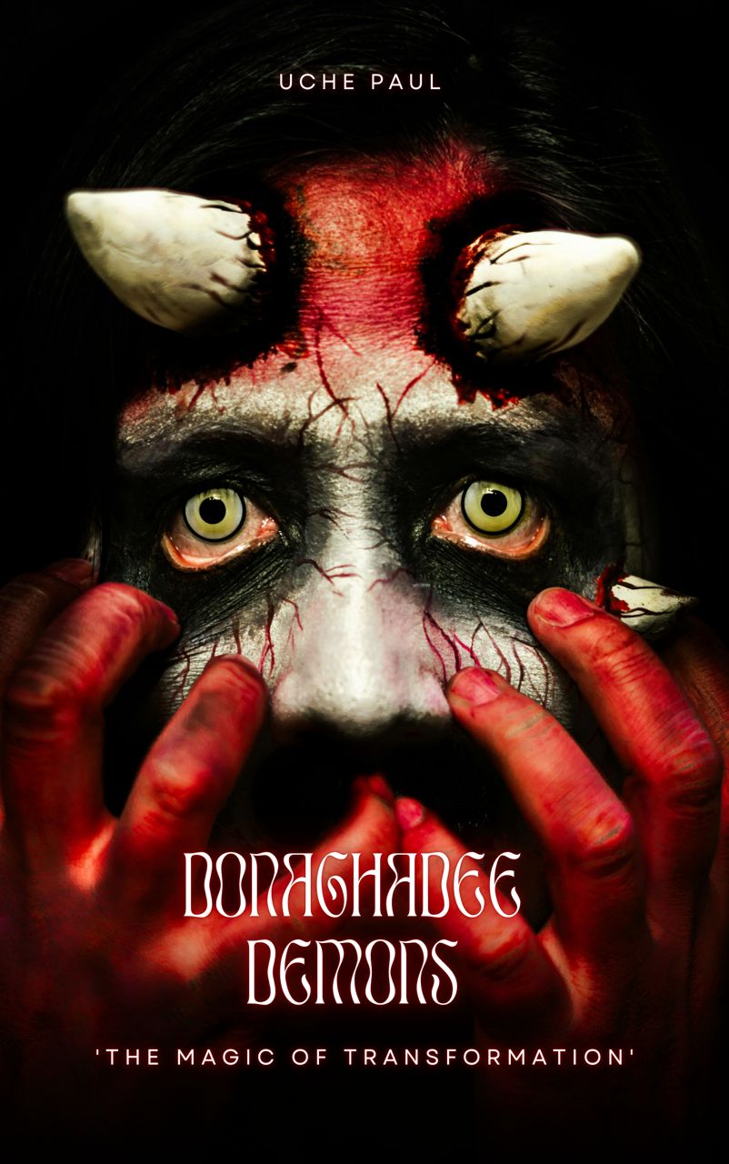 DONAGHADEE DEMONS: ''The Magic of Transformation''