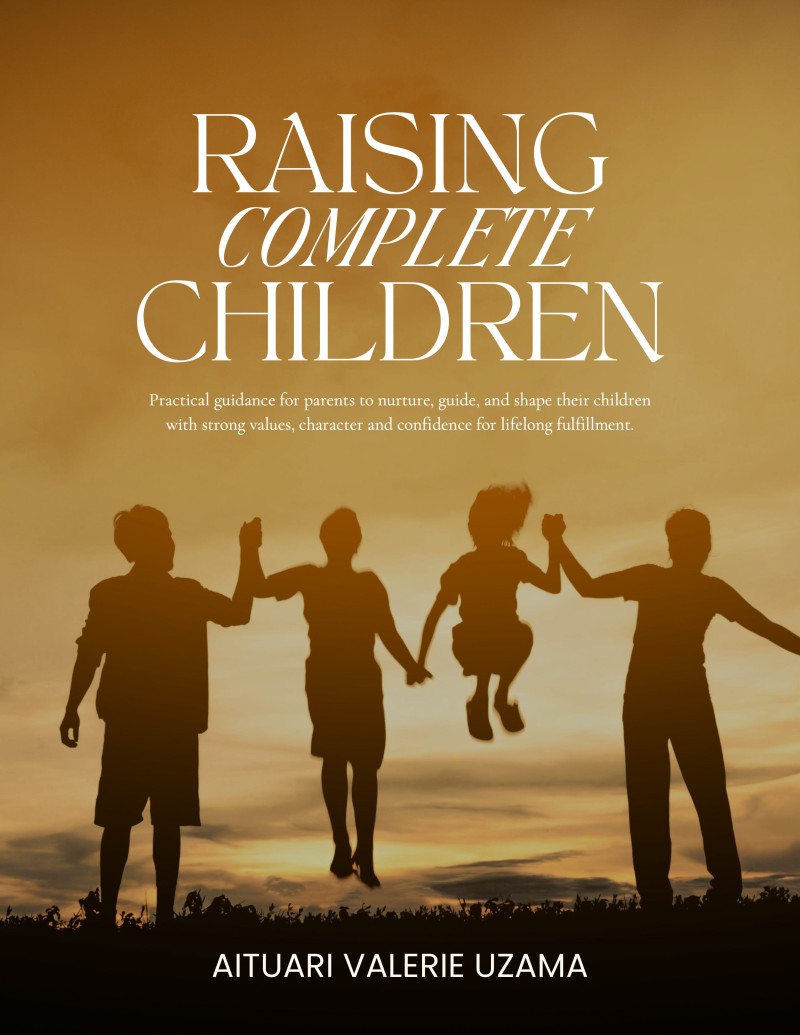 RAISING COMPLETE CHILDREN