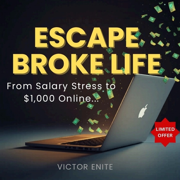 Escape Broke Life Bundle (From Salary Stress to $1,000 Online)