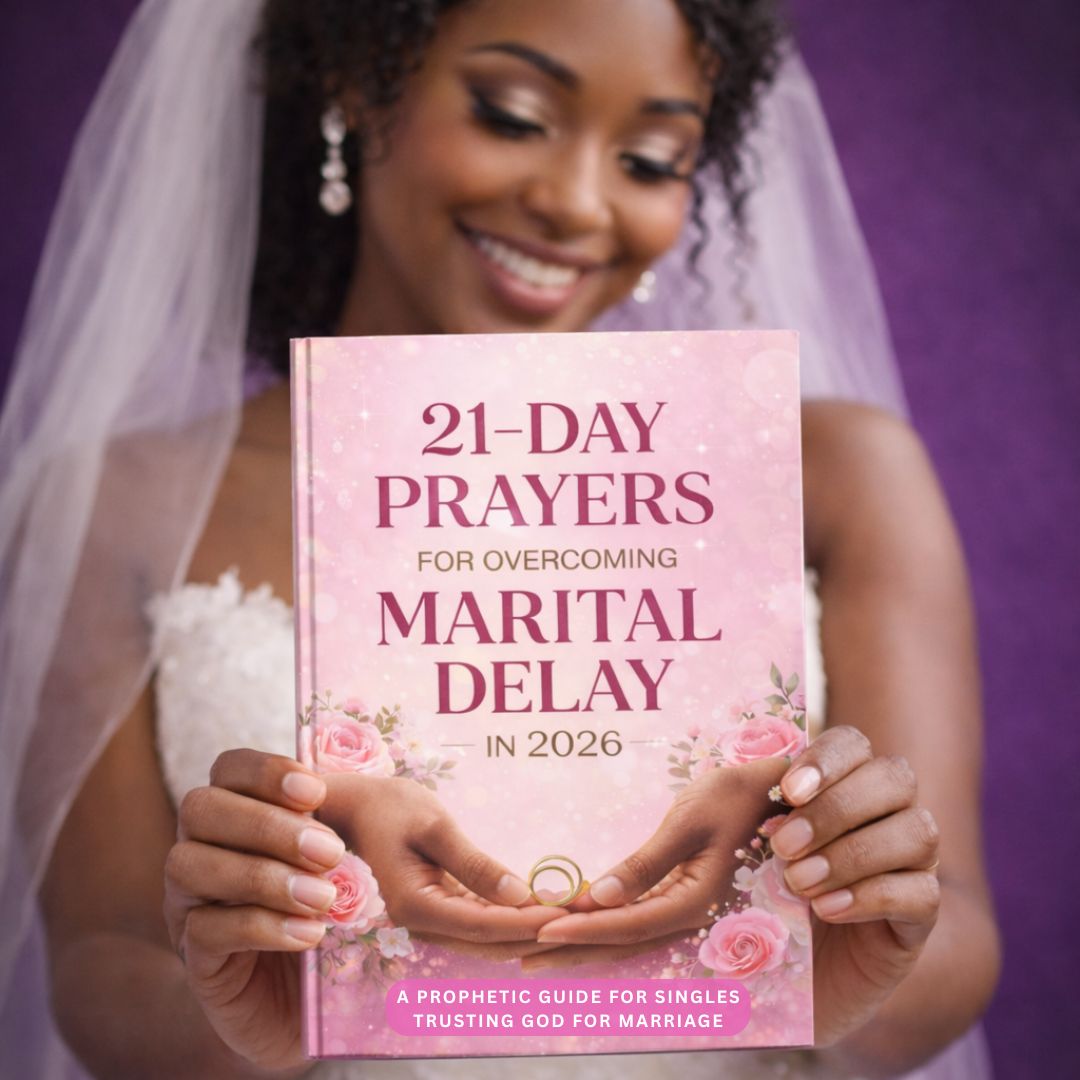 💍 21-Day Prayers for Overcoming Marital Delay in 2026 copy