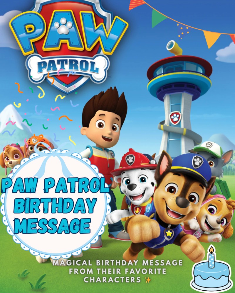 PAW PATROL BIRTHDAY MESSAGE