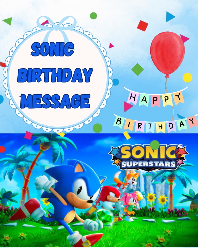 SONIC BIRTHDAY MESSAGE