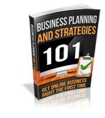 BUSINESS PLANNING AND STRATEGIES 101