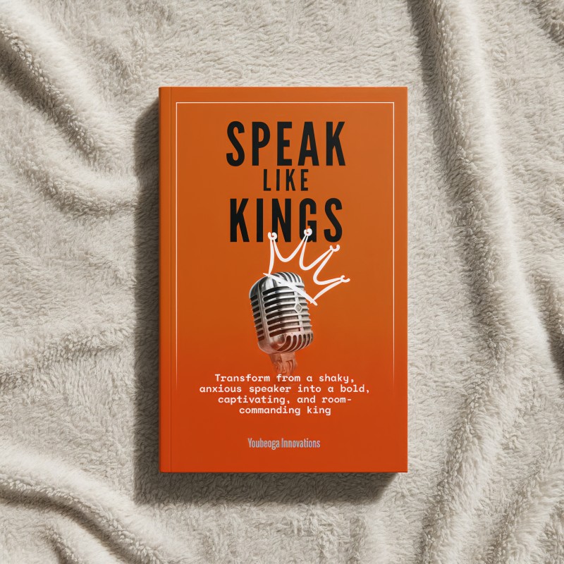 SPEAK LIKE KINGS — Transform From a Shaky, Anxious Speaker into a Bold, Captivating, and Room-Commanding King