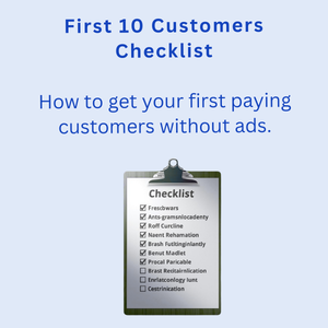First 10 Customers Checklist
