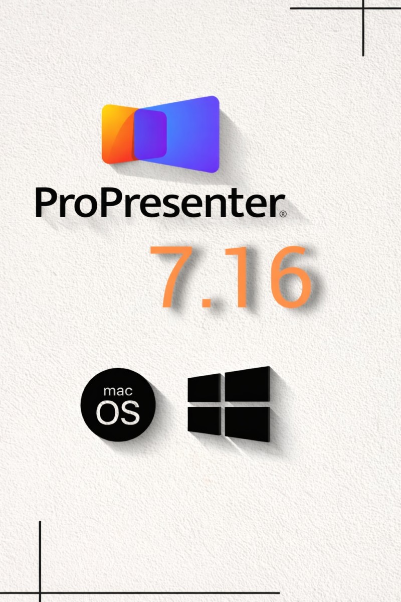 ProPresenter (Latest 2025)