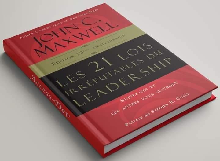 Buy LES 21 LOIS IRREFUTABLES DU LEADERSHIP (livre PDF de JOHN MAXWELL